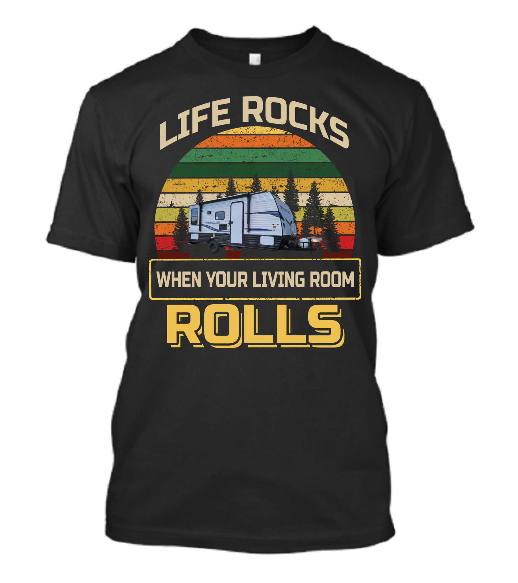 Life Rocks When Your Living Room Rolls Keystone Springdale Mini T-Shirt