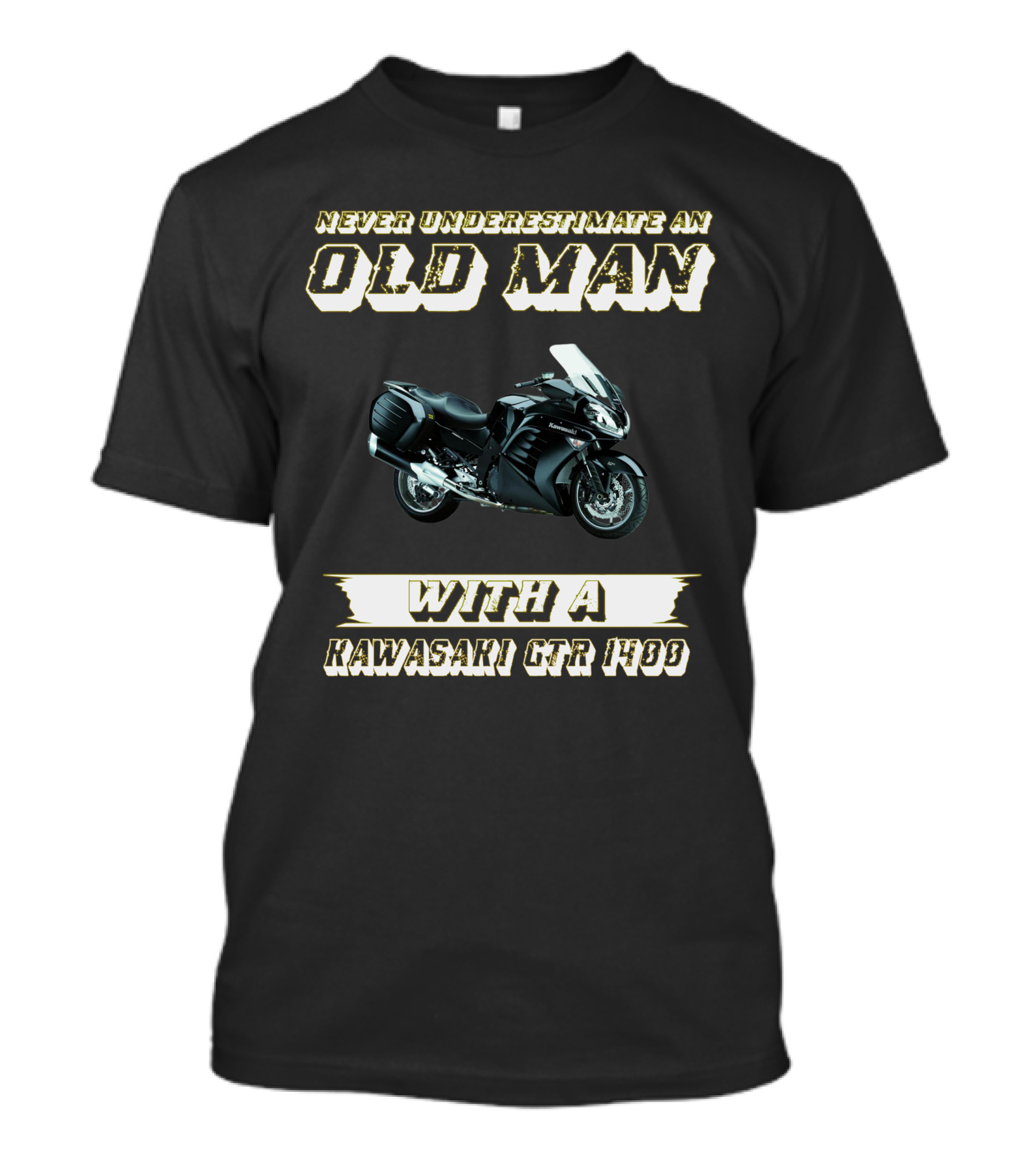 NEVER UNDERESTIMATE AN OLD MAN WITH A KAWASAKI GTR 1400 T-Shirt