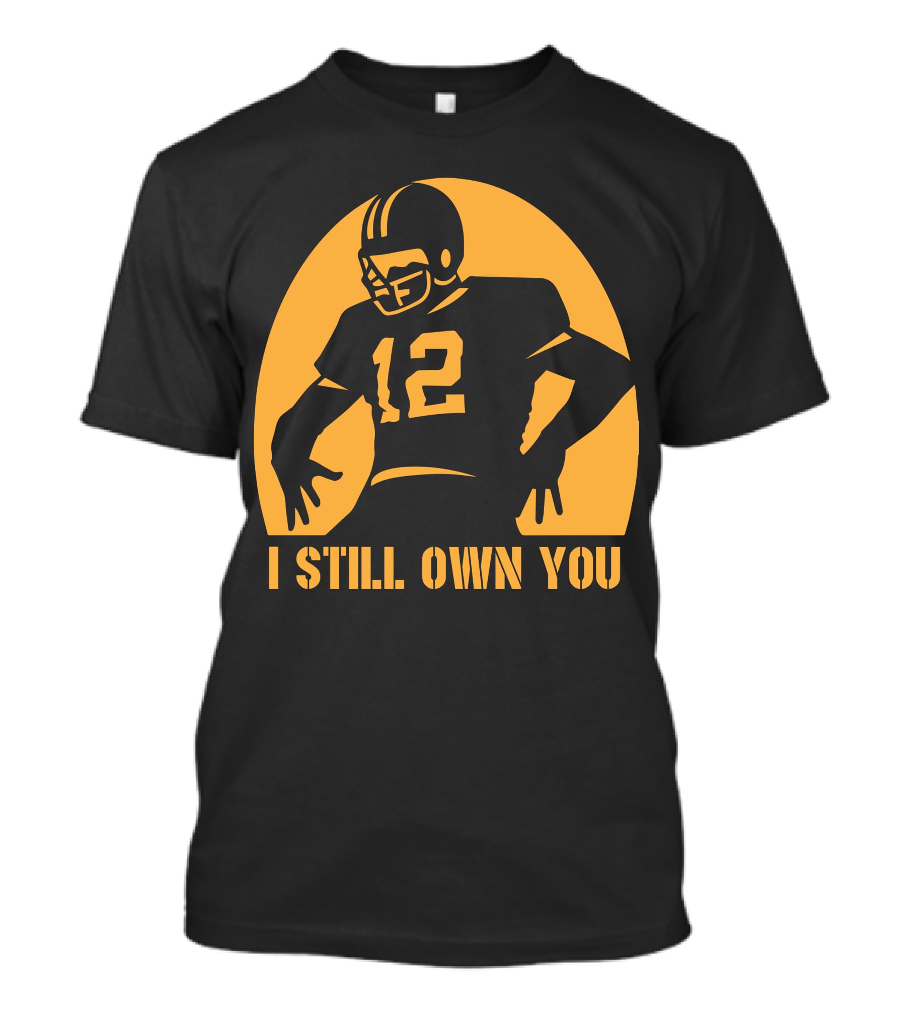 I Still Own You 12 Football Iconic T-Shirt