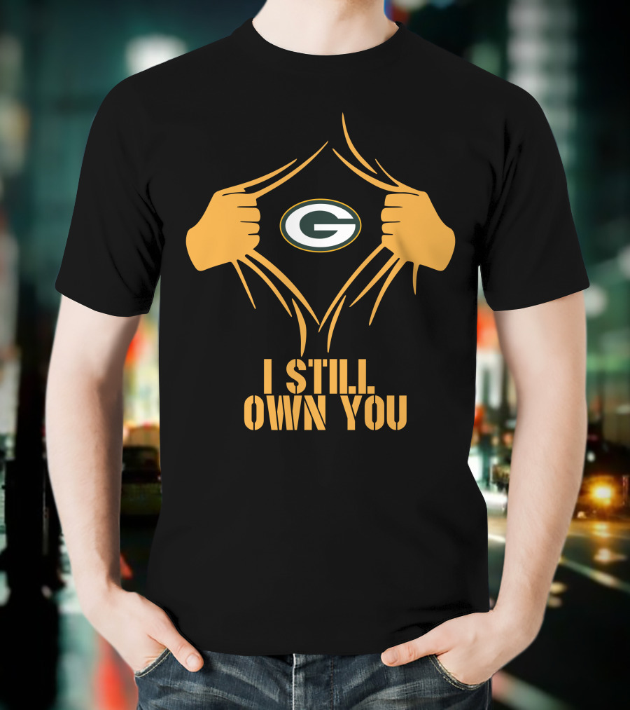 I Still Own You Green Bay Packers Aaron Rodgers T-Shirt