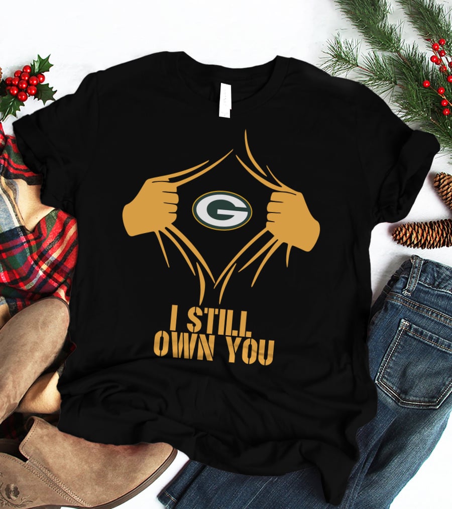I Still Own You Green Bay Packers Aaron Rodgers T-Shirt