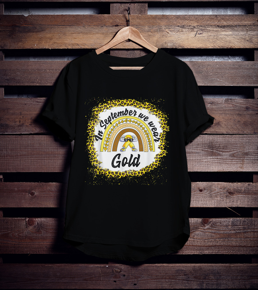 In September We Wear Gold Rainbow Leopard Awareness T-Shirt