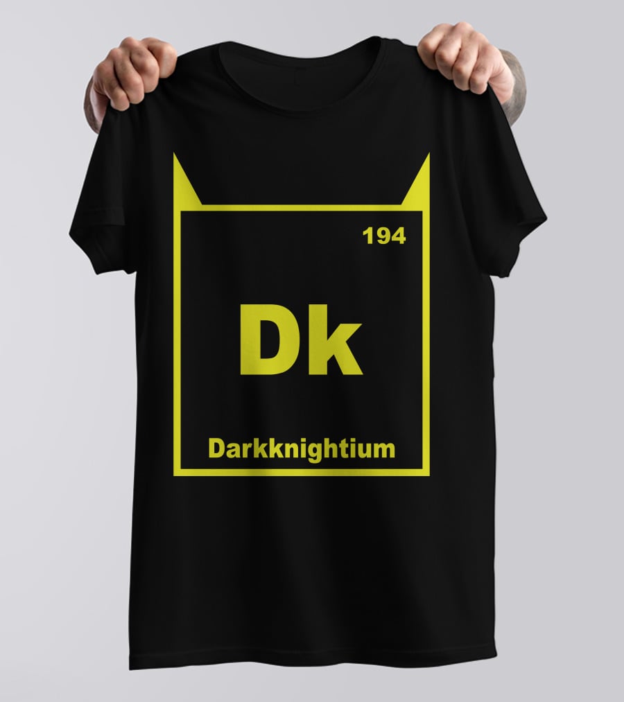 Darkknightium Dk 194 Element Batman Periodic Table T-Shirt