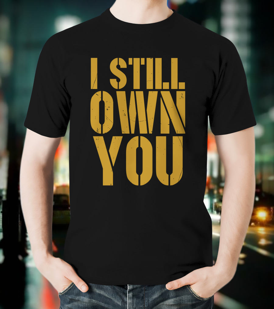 I Still Own You Packers Bears Rivalry T-Shirt