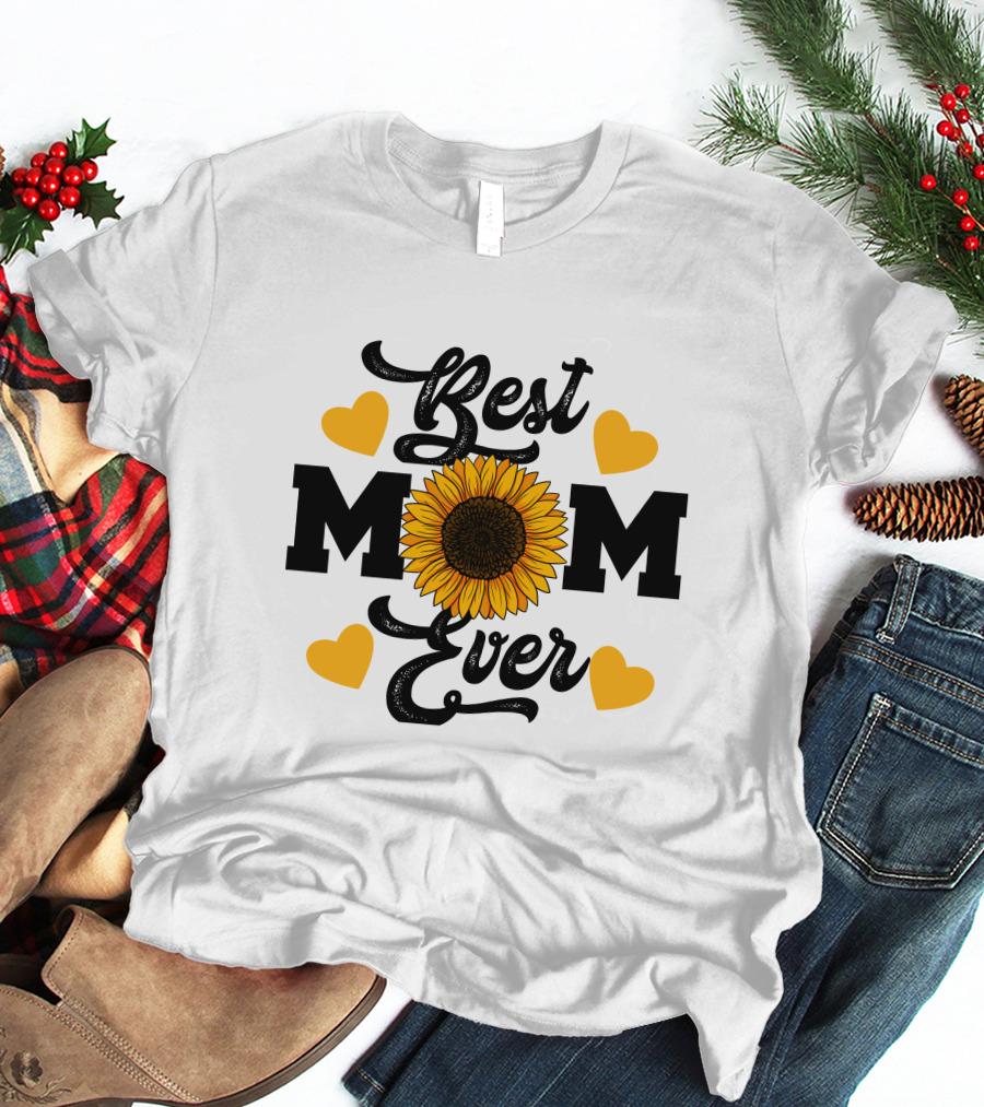 Best Mom Ever Sunflower Hearts T-Shirt
