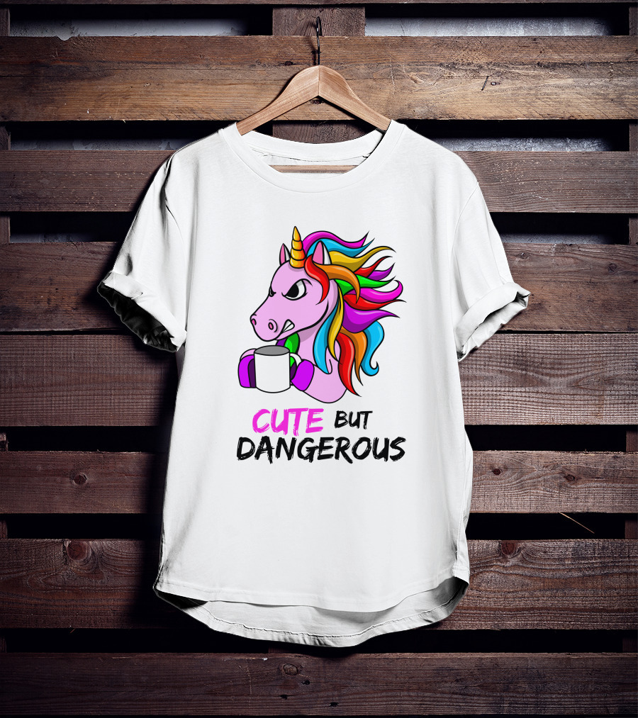 Cute But Dangerous Pink Unicorn With Rainbow Mane And Coffee Mug T-Shirt