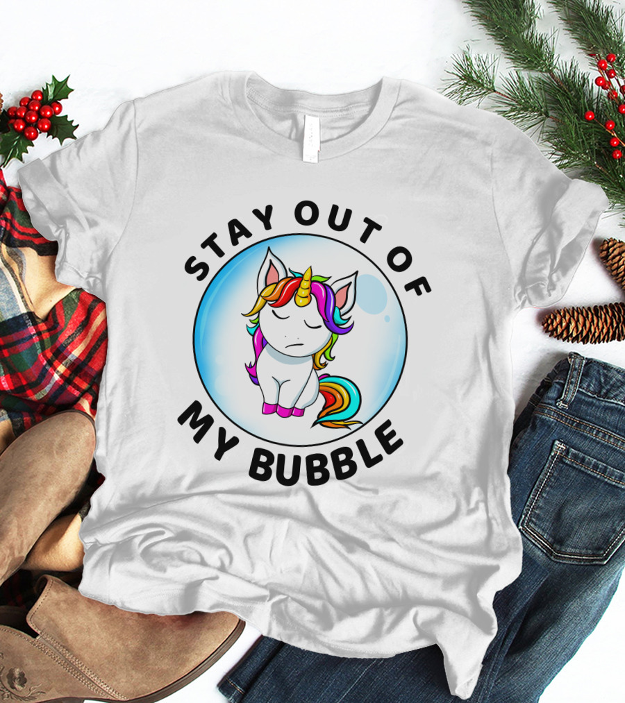 Stay Out Of My Bubble Unicorn Rainbow T-Shirt