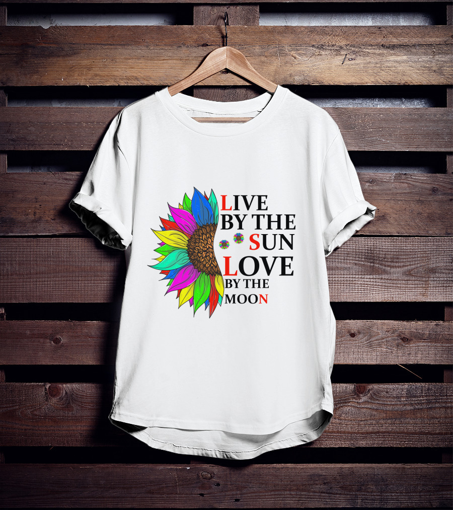 Live By The Sun Love By The Moon Sunflower Colorful T-Shirt