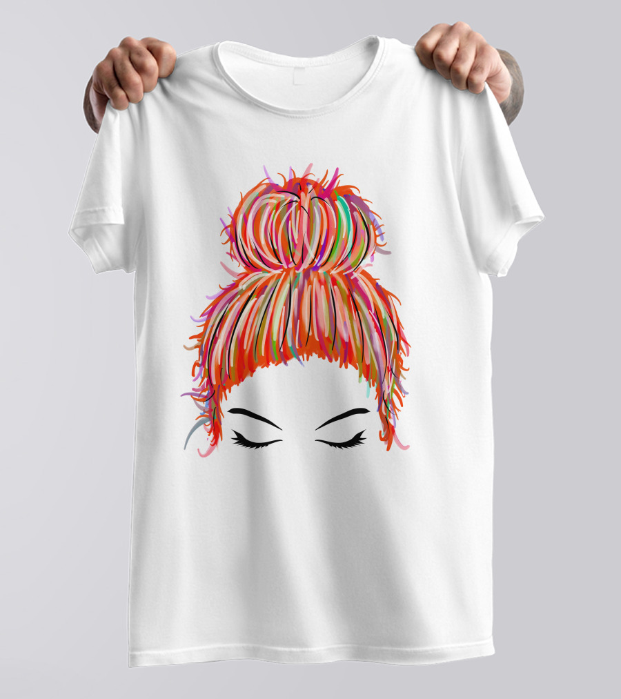 Messy Bun Hair Munlife Colorful Updo T-Shirt
