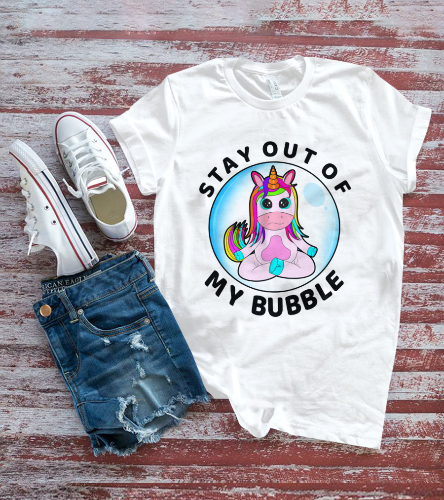 Stay Out Of My Bubble Rainbow Baby Unicorn T-Shirt