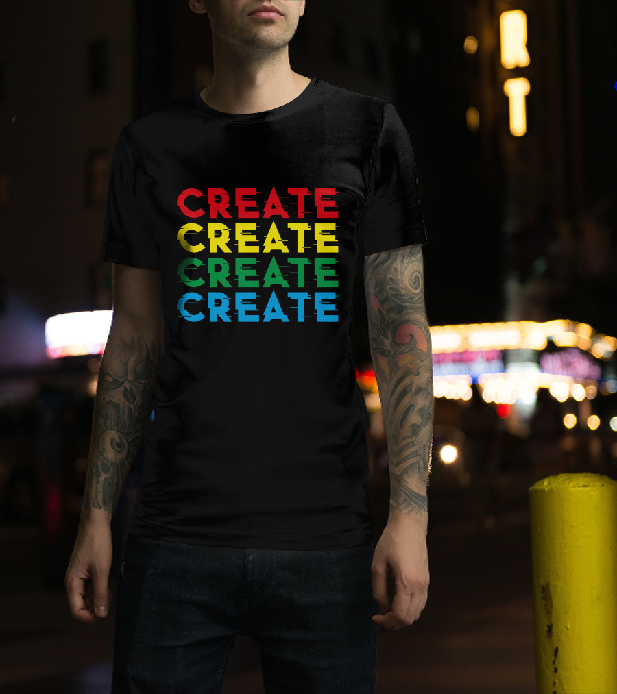 Colorful Stack Create Create Create Create T-Shirt