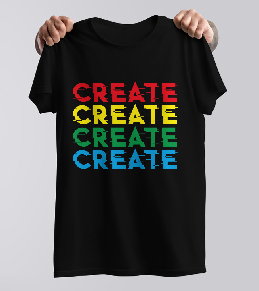Colorful Stack Create Create Create Create T-Shirt