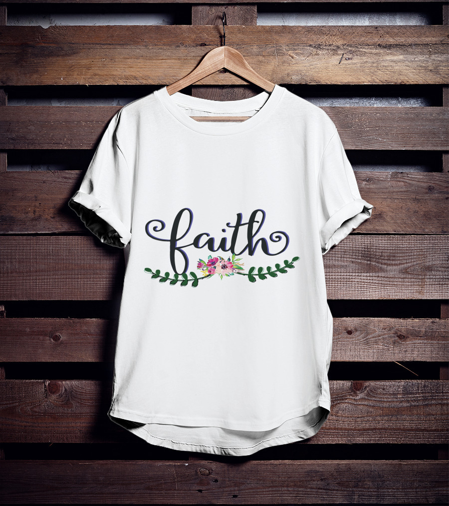 Faith With Vibrant Floral And Greenery Accents T-Shirt