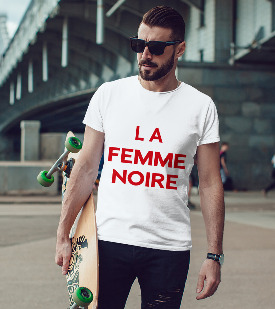 La Femme Noire Bold Statement Typography T-Shirt