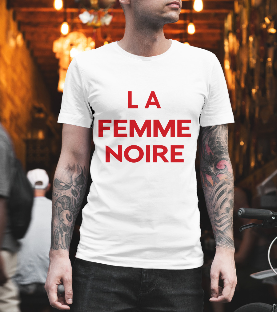 La Femme Noire Bold Statement Typography T-Shirt