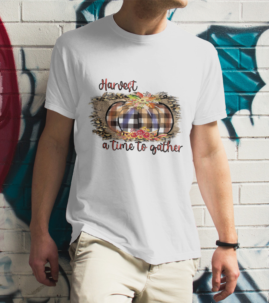 Harvest A Time To Gather Plaid Pumpkin Floral Arrangement T-Shirt