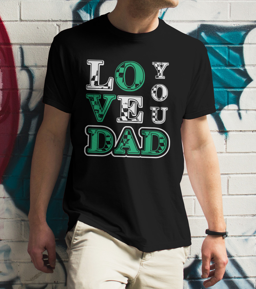 LOVE YOU DAD Fathers Day Plaid Text T-Shirt