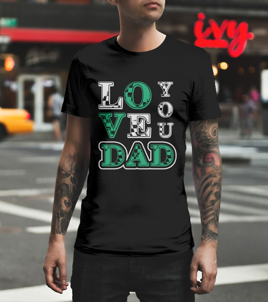 LOVE YOU DAD Fathers Day Plaid Text T-Shirt