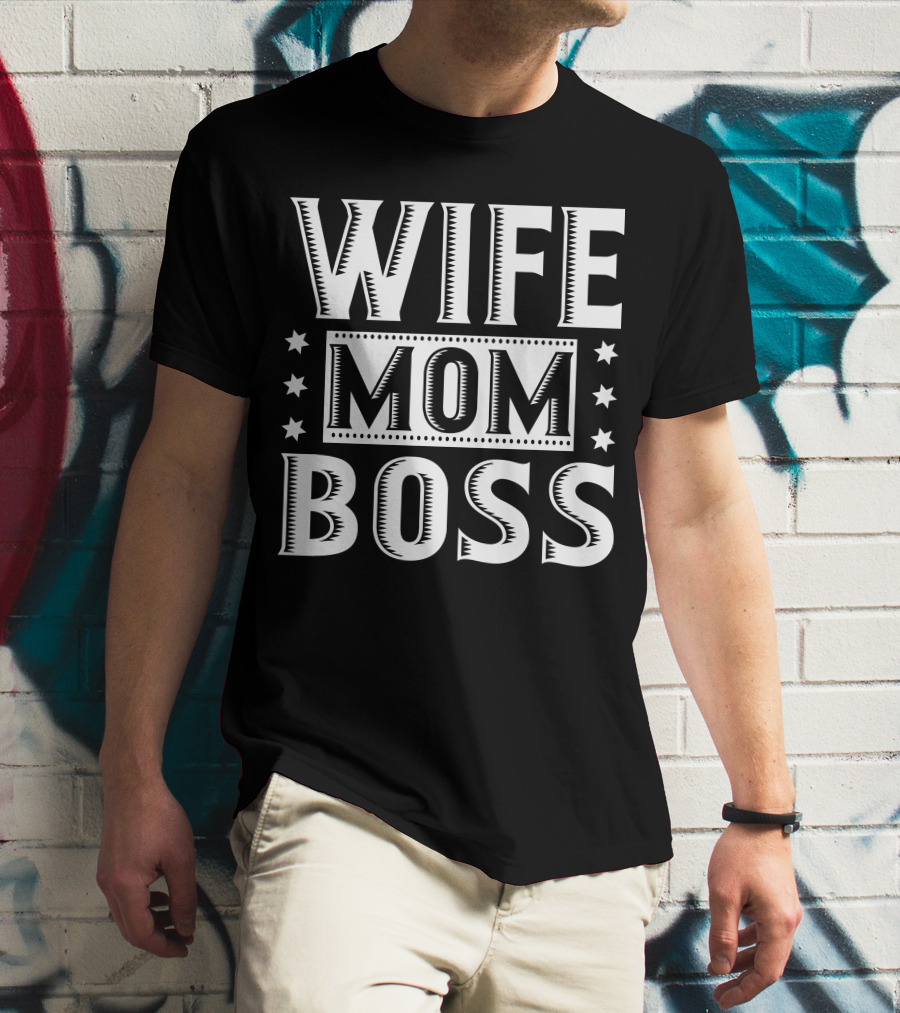 Wife Mom Boss Stars T-Shirt