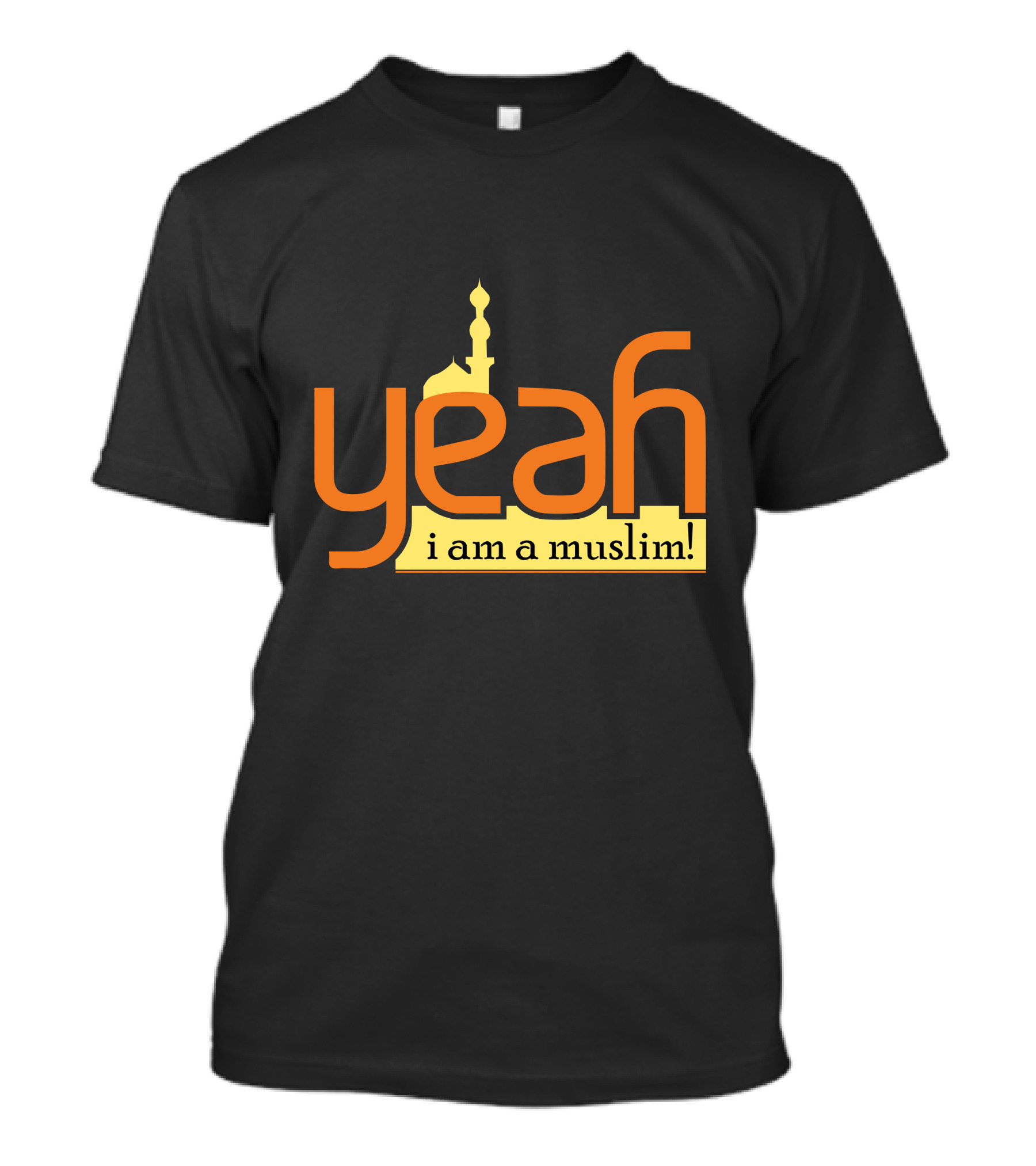Yeah I Am A Muslim Mosque T-Shirt