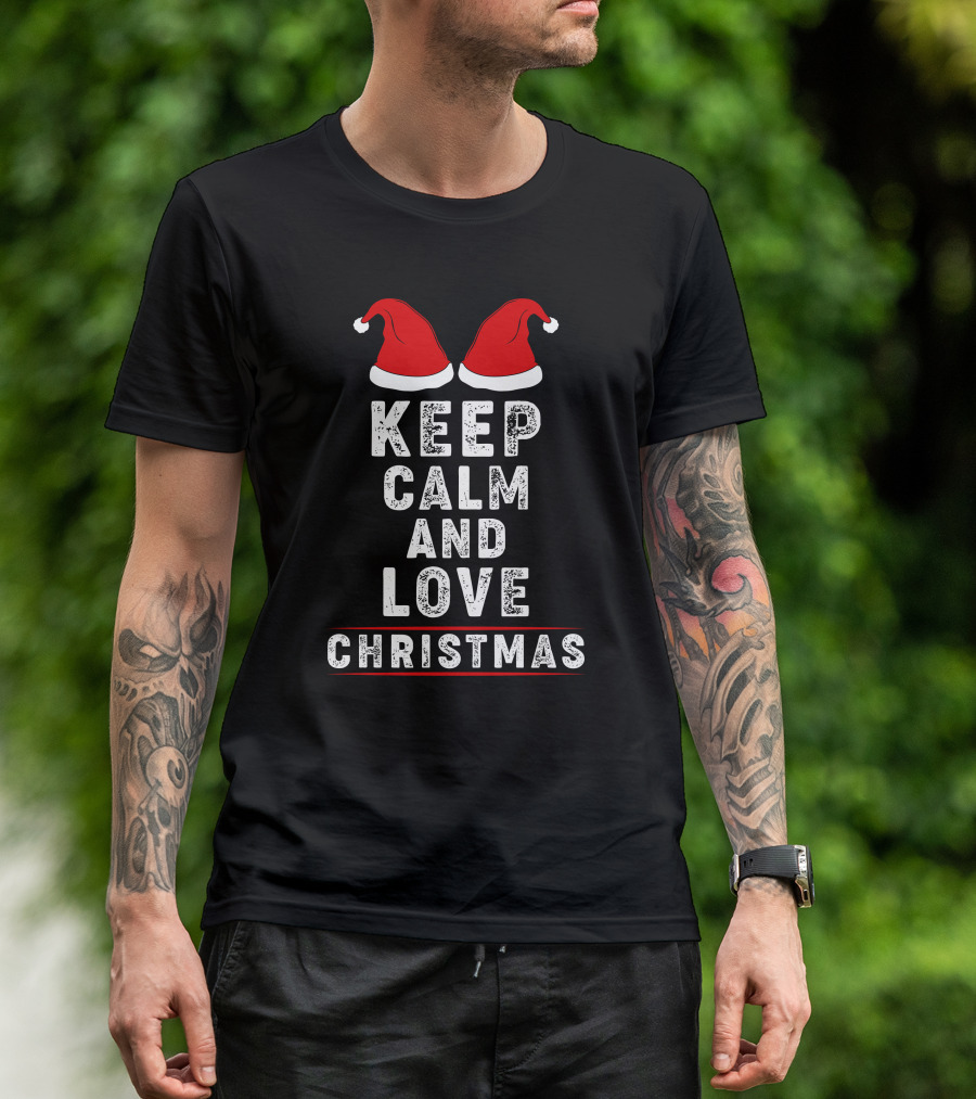 Keep Calm And Love Christmas Santa Hats T-Shirt