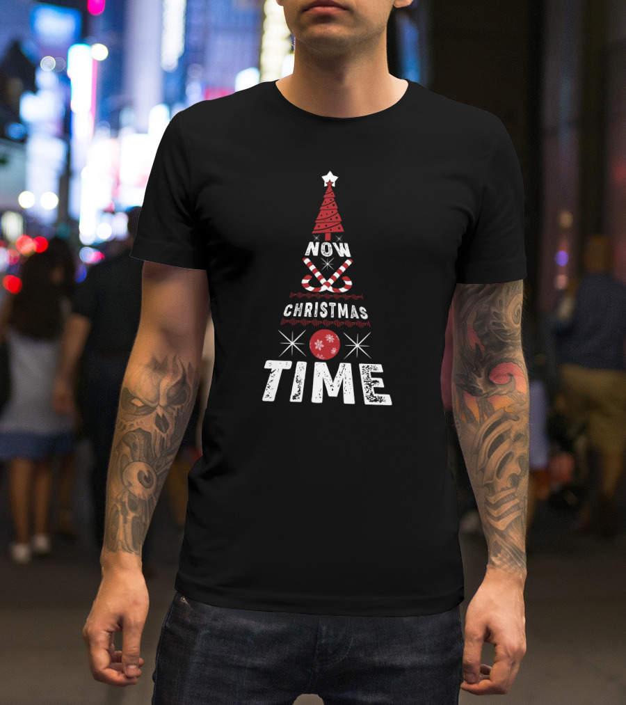 Now Christmas Time Tree With Candy Canes And Star T-Shirt
