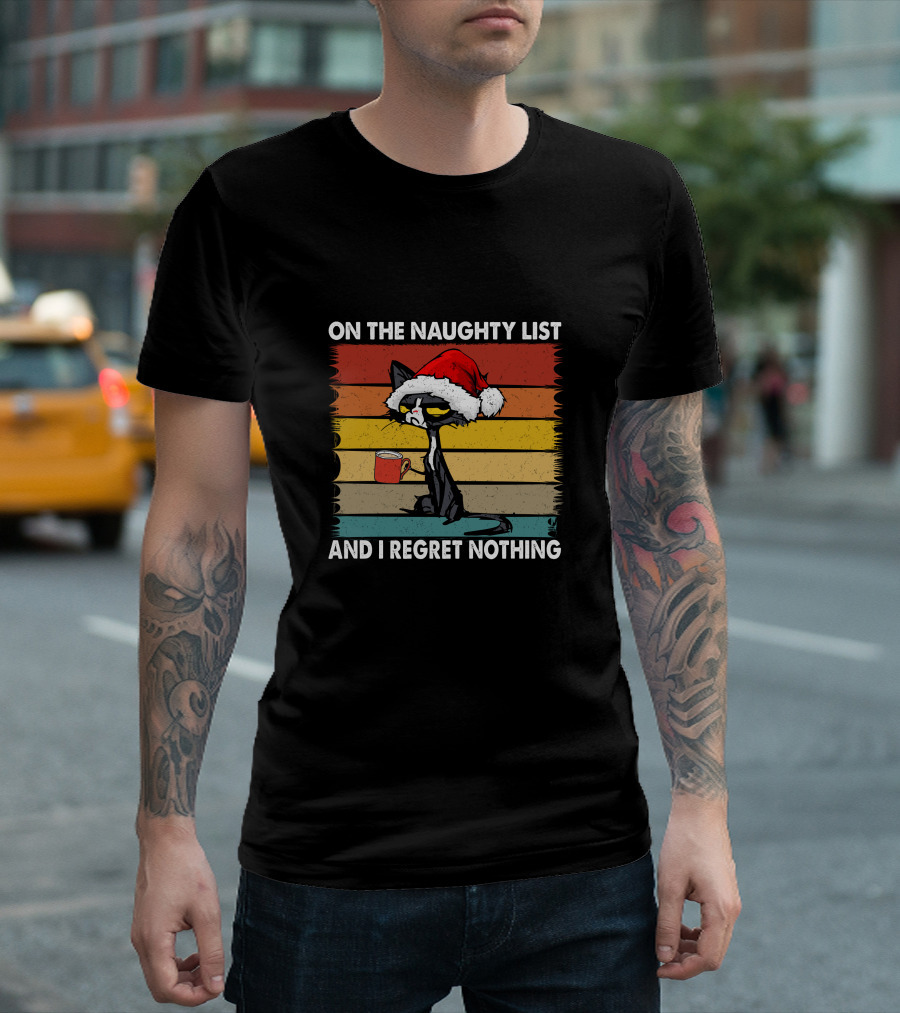 Naughty Cat Vintage On The Naughty List And I Regret Nothing T-Shirt