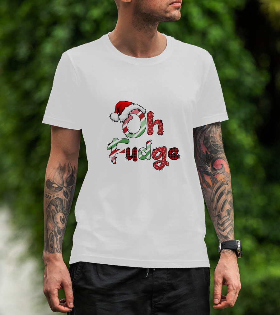 Oh Fudge Christmas Santa Hat Candy Cane Festive Lettering T-Shirt