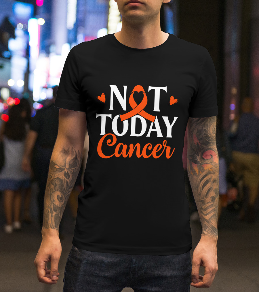 Not Today Renal Cancer Awareness Ribbon Hearts T-Shirt