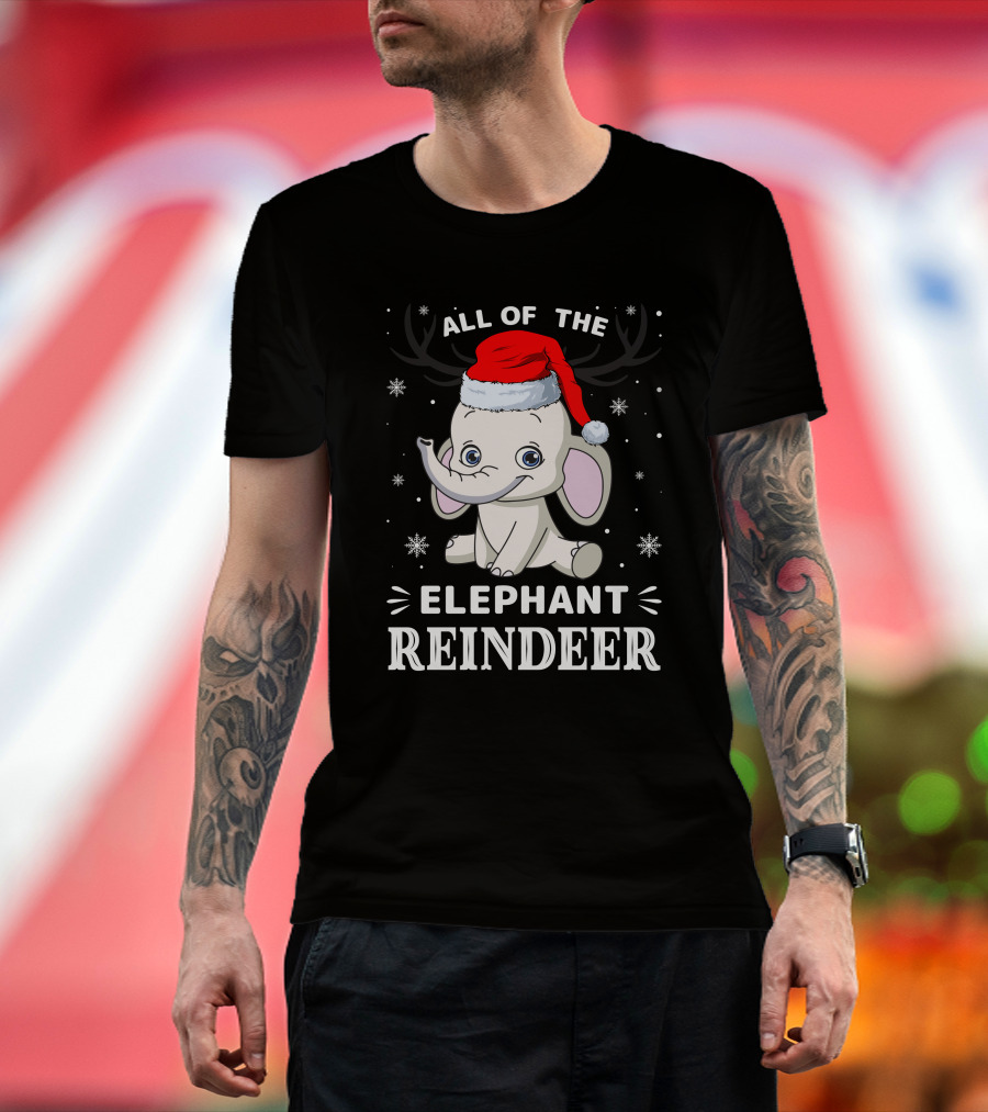 All Of The Elephant Reindeer Christmas T-Shirt