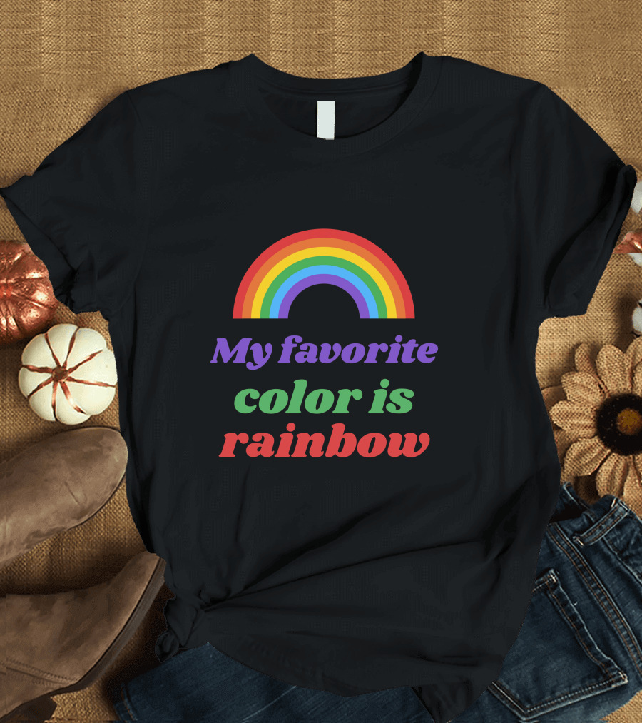 My Favorite Color Is Rainbow Vibrant Arch Spectrum T-Shirt