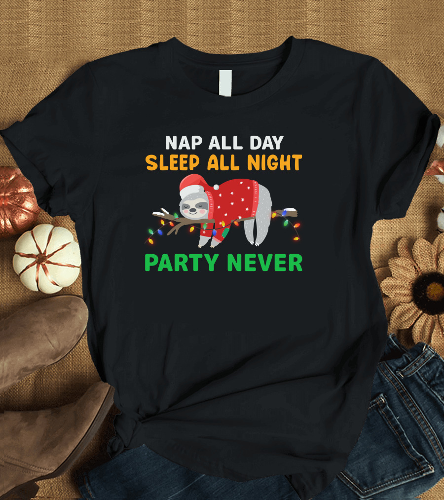 Nap All Day Sleep All Night Party Never Christmas Sloth Holiday Lights T-Shirt