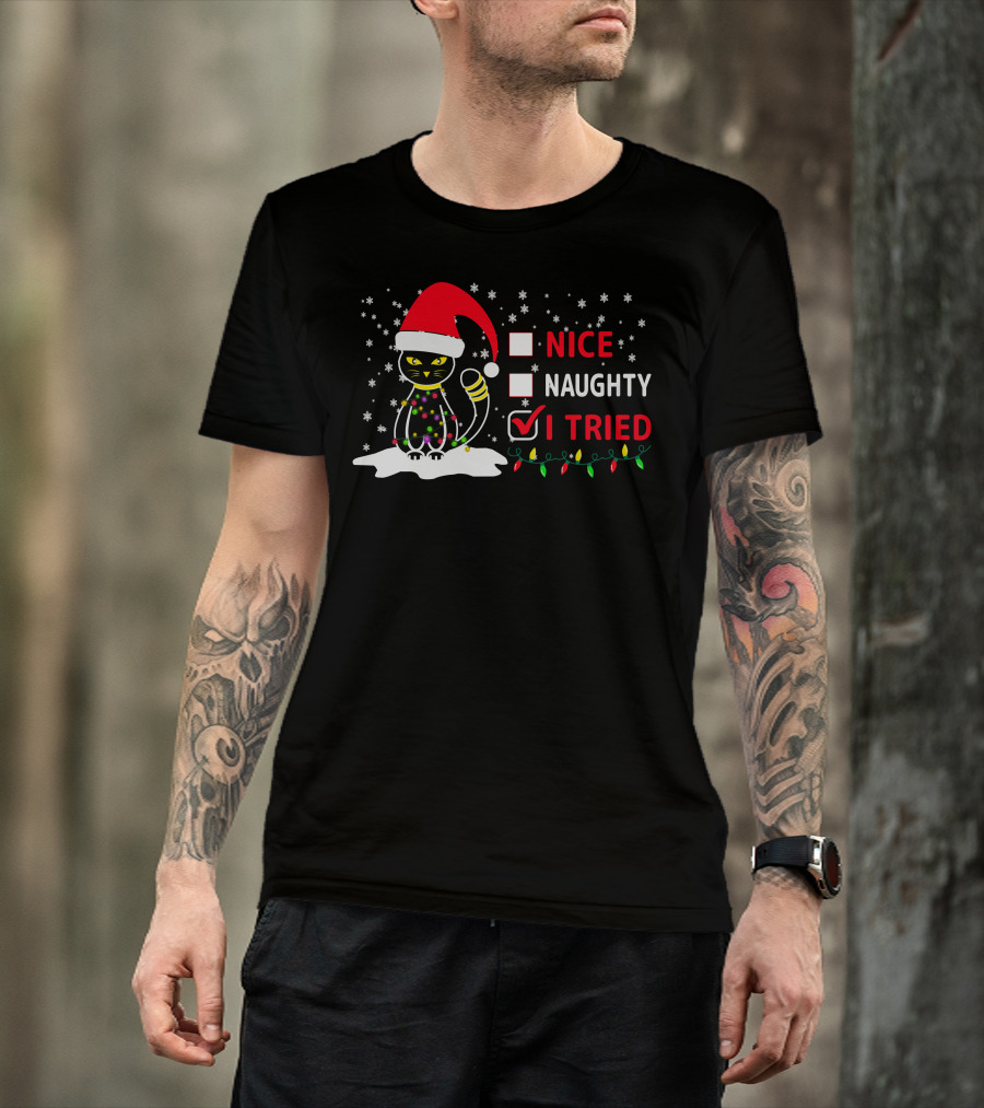 Nice Naughty Tried Christmas Cat Santa Hat Festive Lights T-Shirt