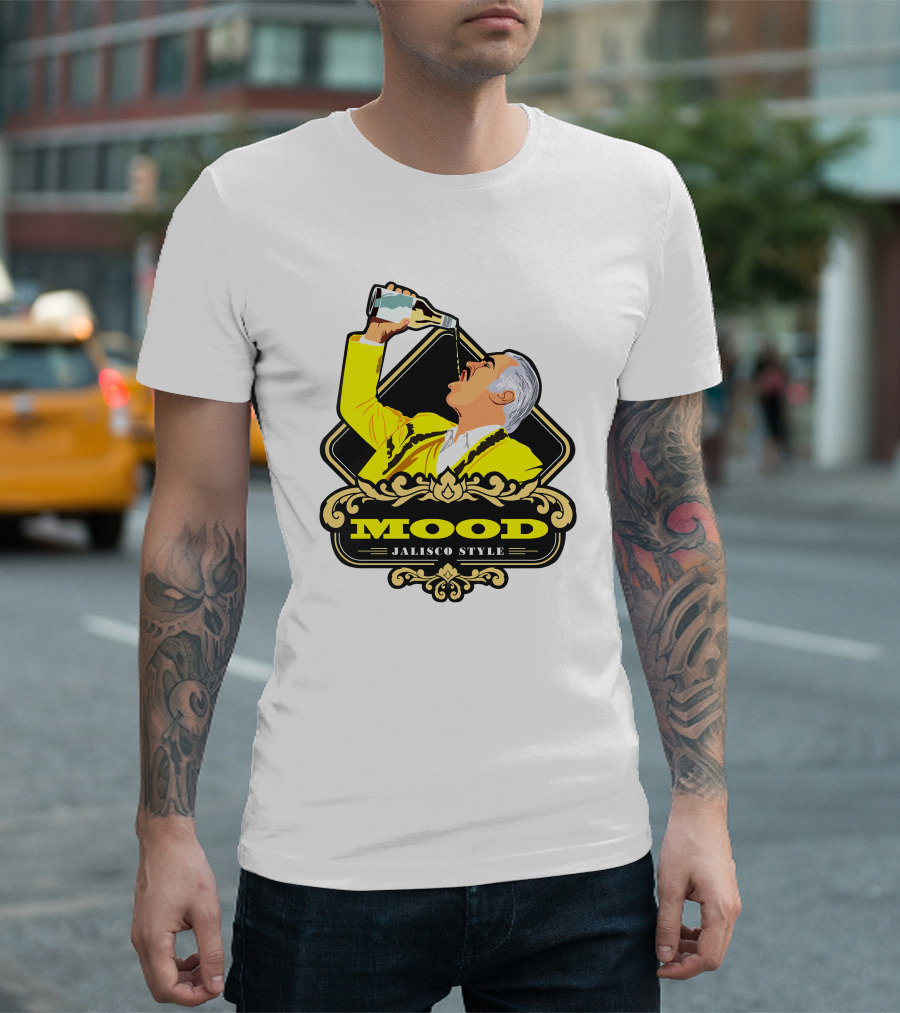Jalisco Style Mood Mood T-Shirt