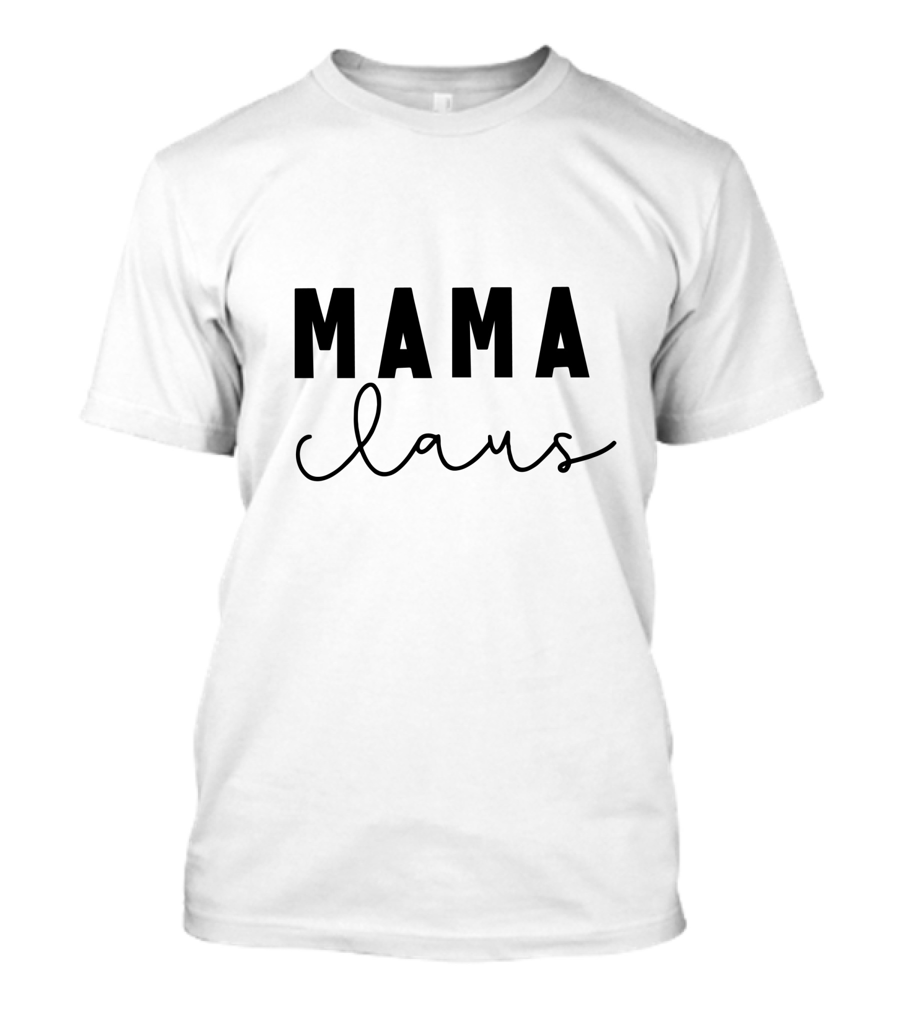 Mama Claus T-Shirt