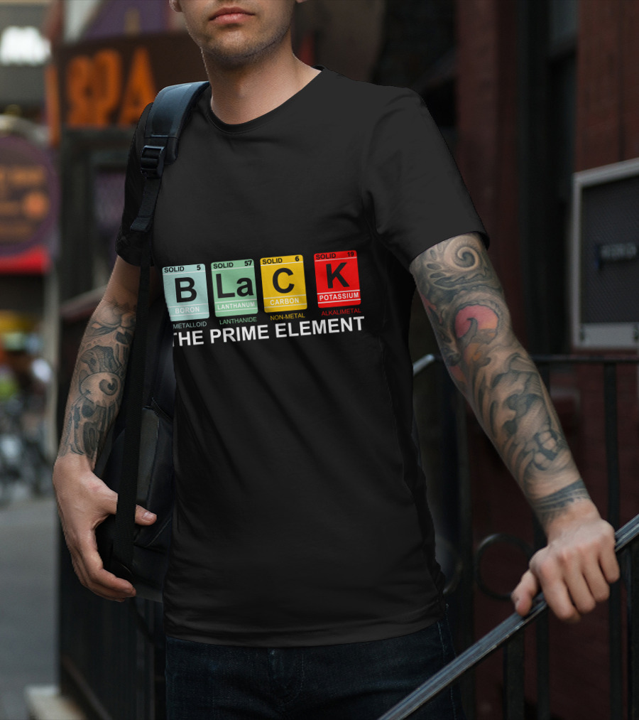 BLACK Boron Lanthanum Carbon Potassium The Prime Element T-Shirt