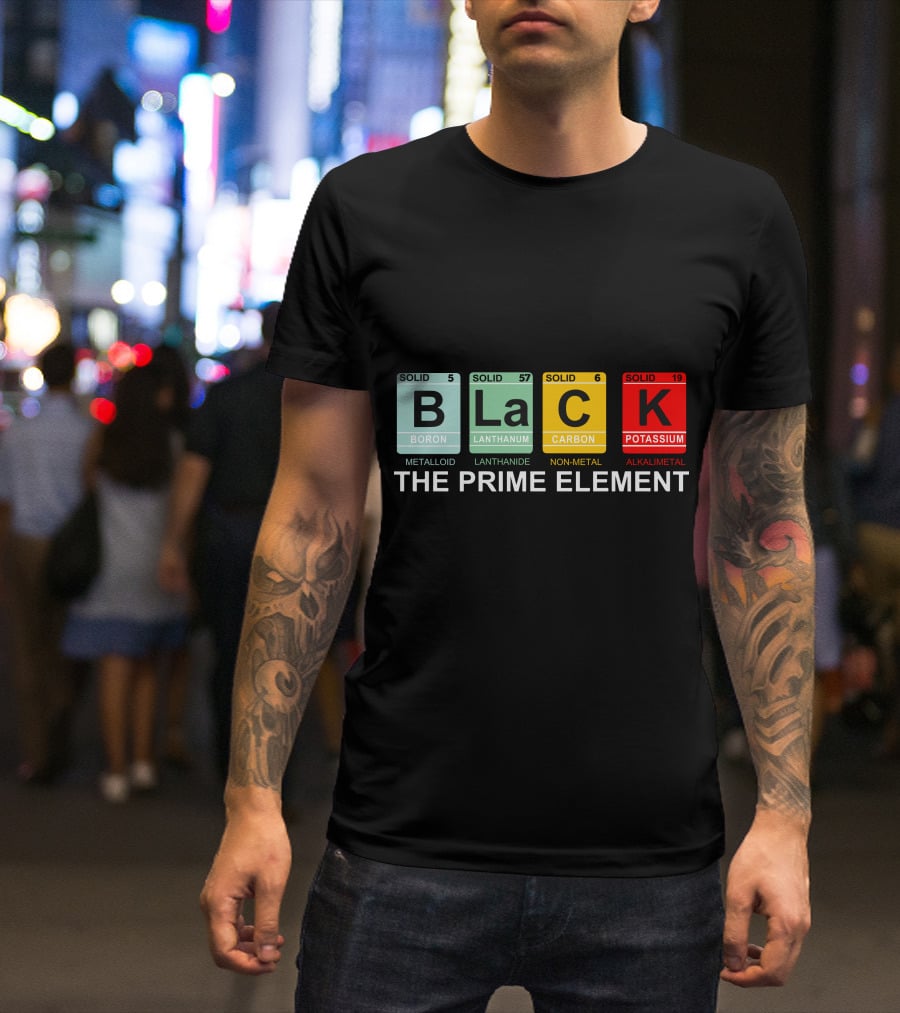 BLACK Boron Lanthanum Carbon Potassium The Prime Element T-Shirt