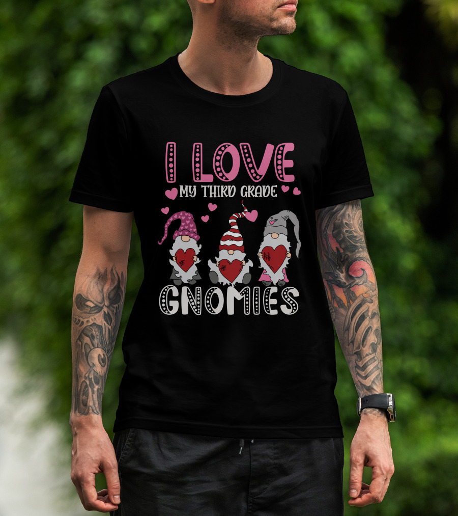 I Love My Third Grade Gnomies Hearts Pink Valentine Gnomes T-Shirt