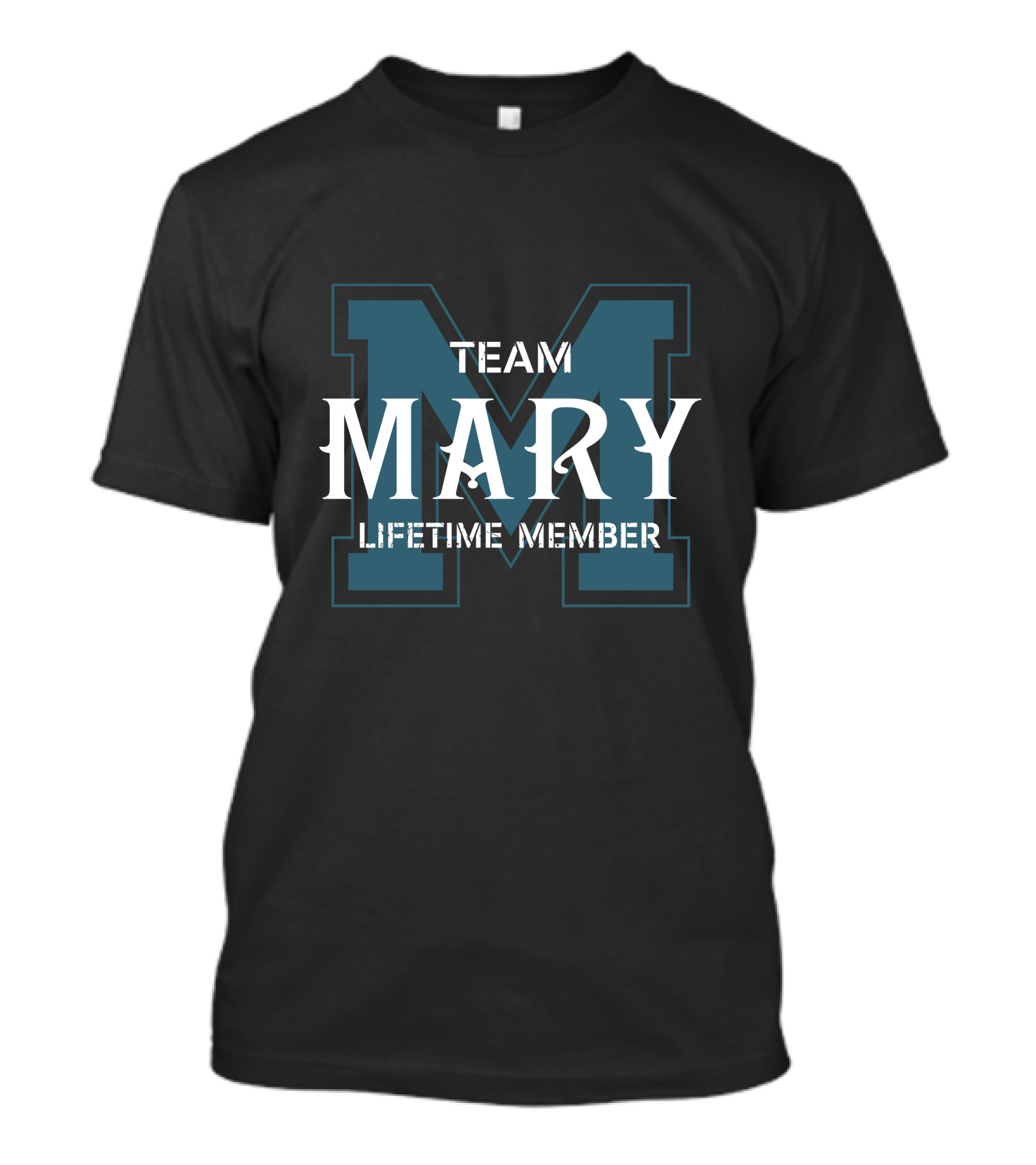 Team Mary Lifetime Member T-Shirt
