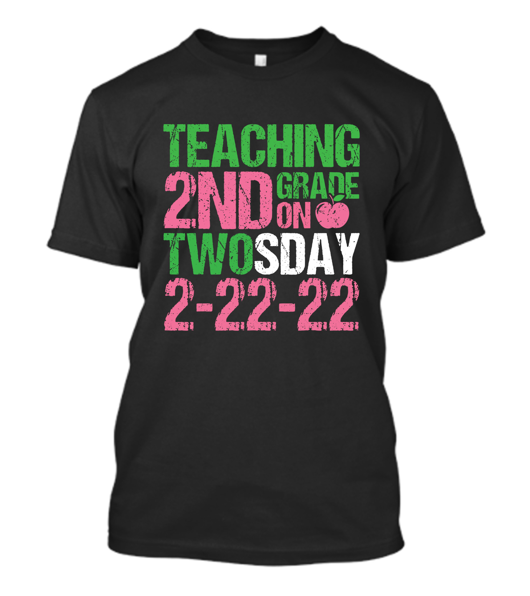 Teaching 2nd Grade On Twosday 2-22-22 Apple T-Shirt