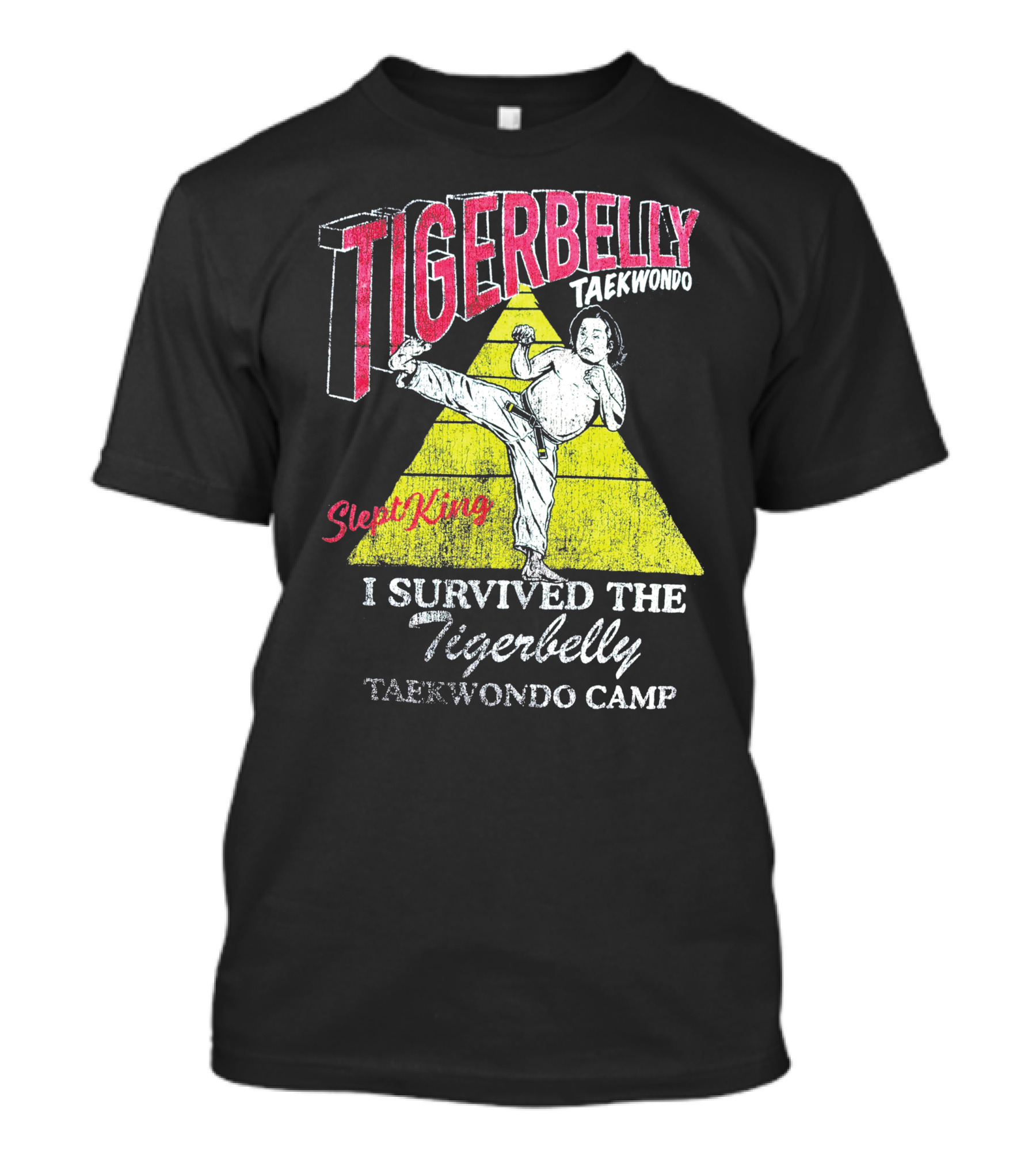 Tigerbelly Taekwondo SleptKing I Survived The Tigerbelly Taekwondo Camp T-Shirt