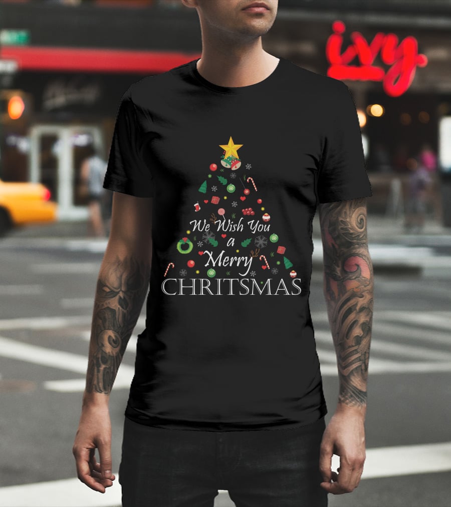 We Wish You A Merry Christmas Funny Christmas Perfect Gift T-Shirt