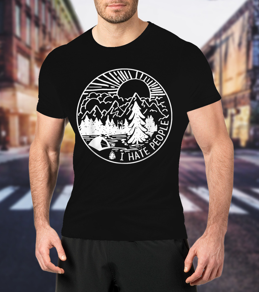 I Hate People Camping Mountains Forest Night Scene T-Shirt