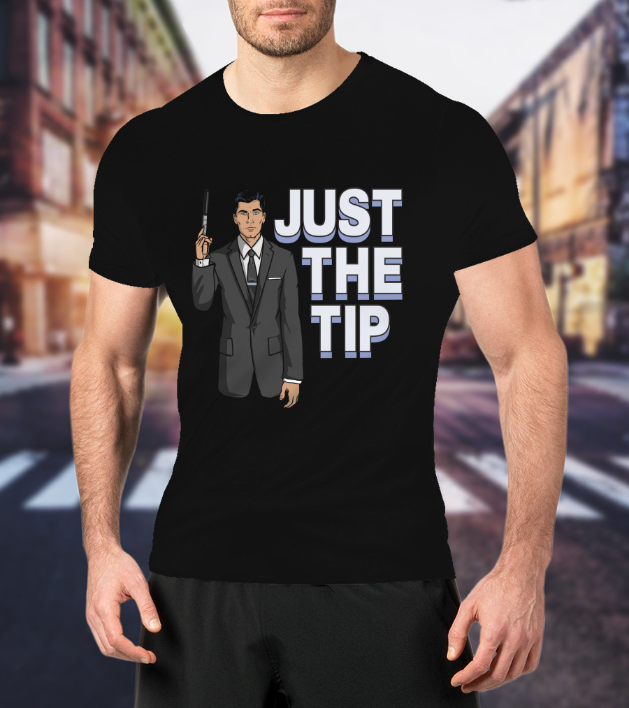 Archer Just The Tip Text Cartoon Character In Suit T-Shirt