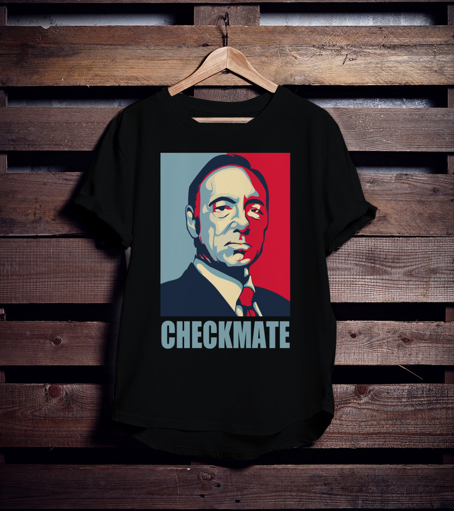 House Of Cards Frank Underwood Checkmate T-Shirt