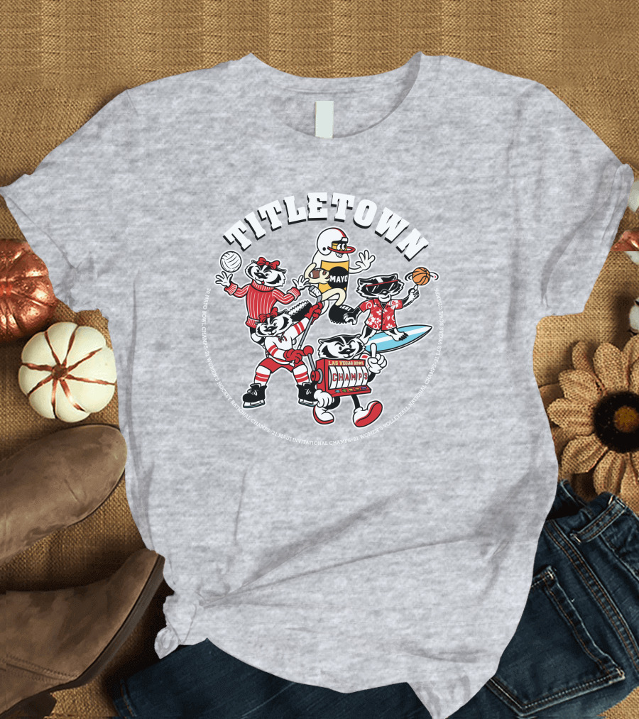 Wisconsin Badgers Titletown Champs Rowing Volleyball Football Surfing Basketball T-Shirt