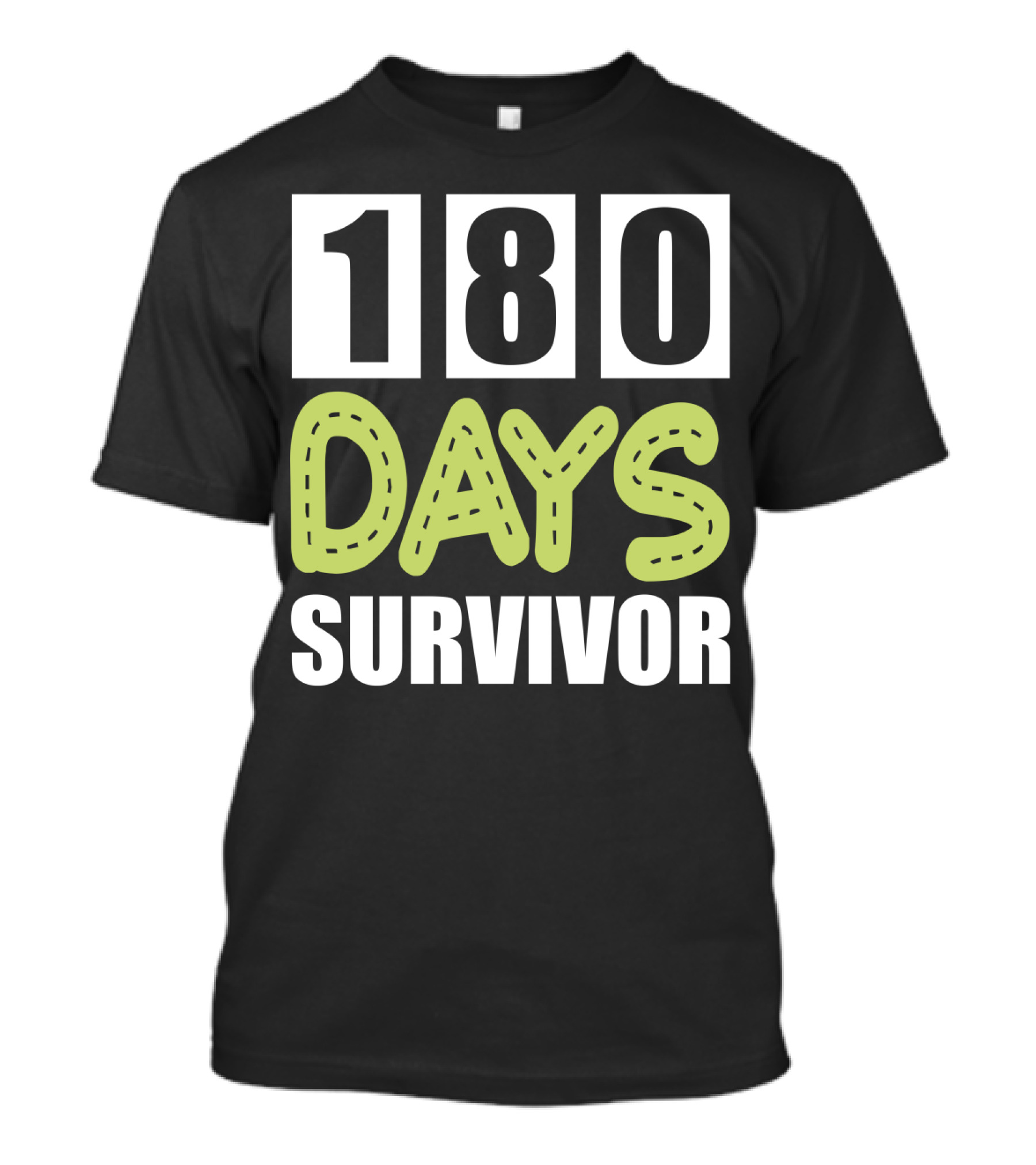 180 Days School Survivor For Teachers And Students T-Shirt