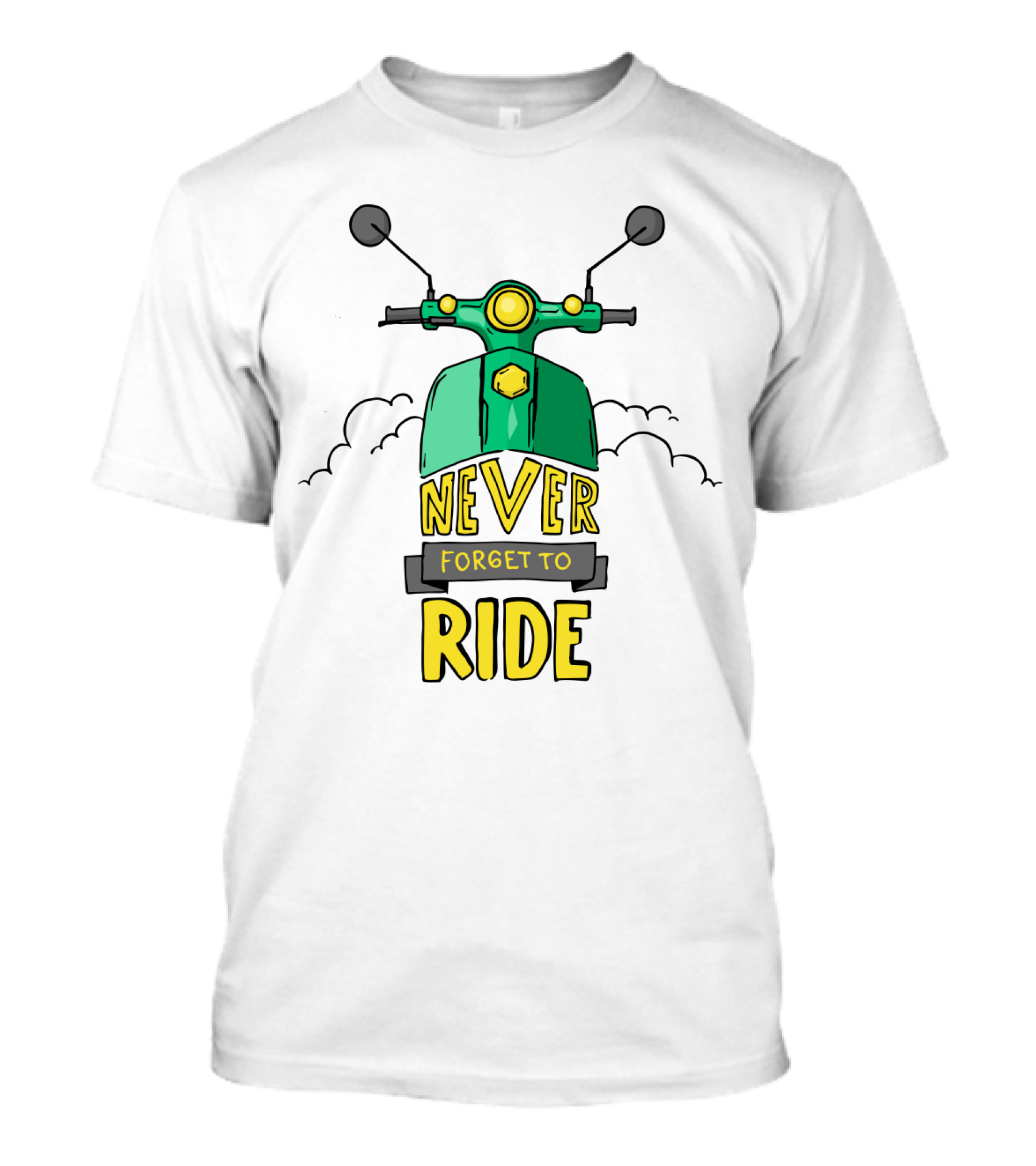 Never Forget To Ride Scooter Adventure Fun T-Shirt