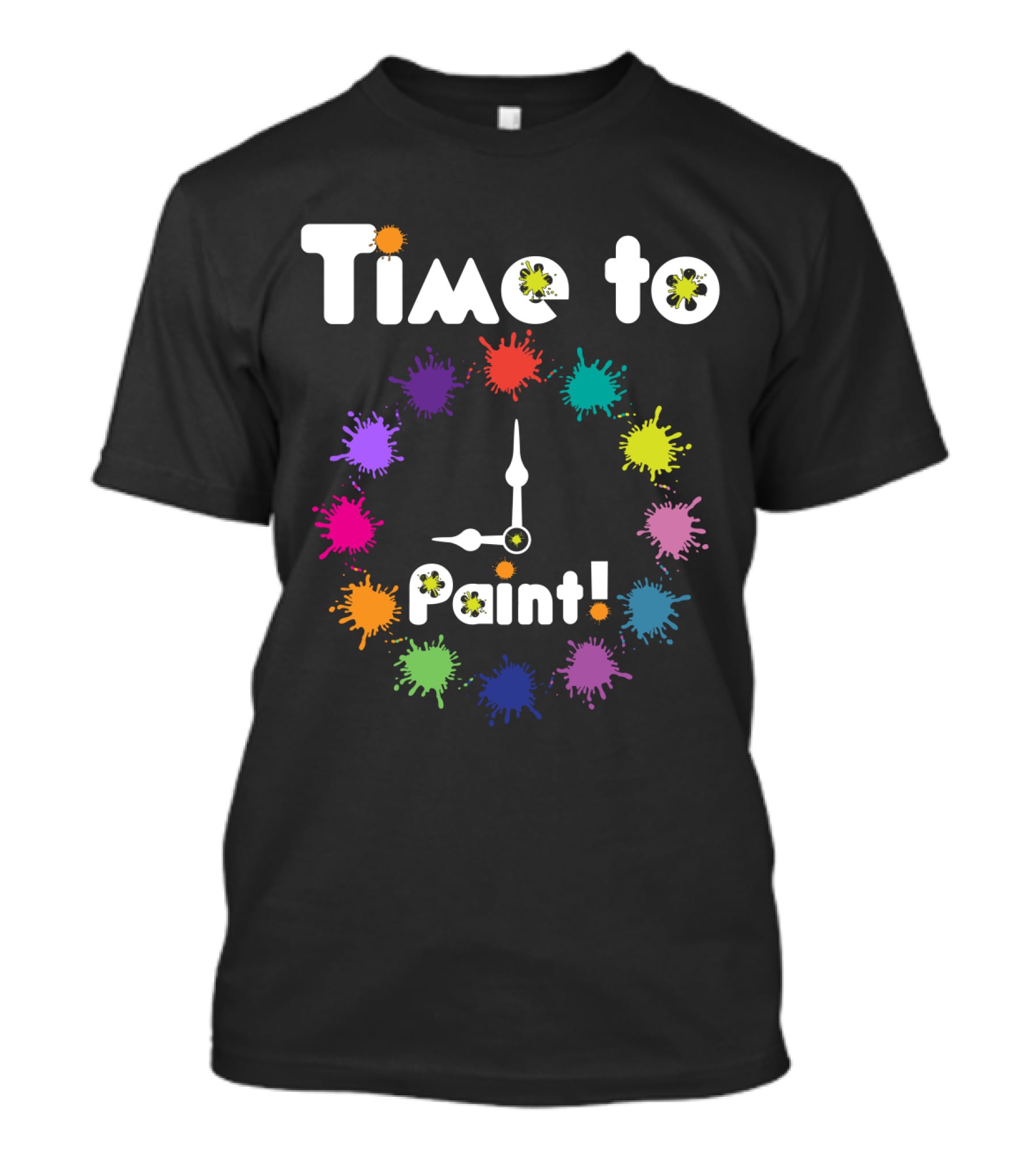 Time To Paint Colorful Clock T-Shirt