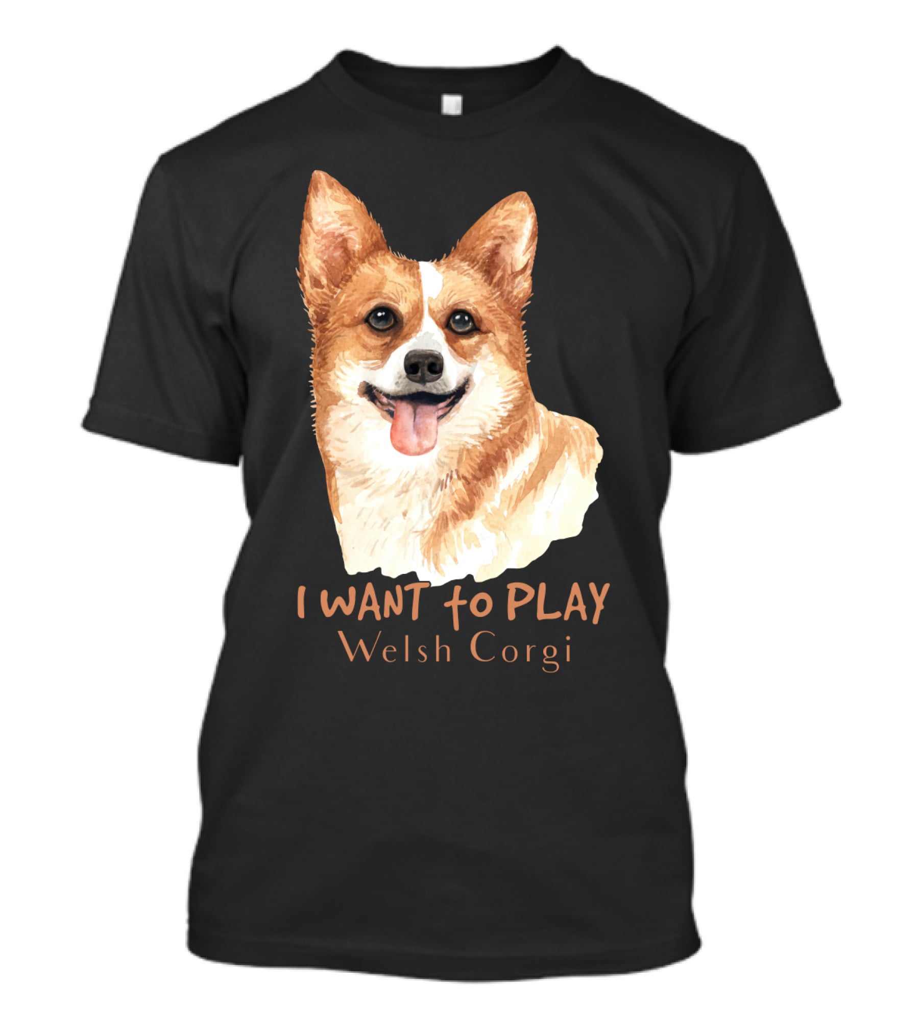 I Want To Play Welsh Corgi Dog Watercolor T-Shirt